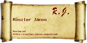 Röszler János névjegykártya